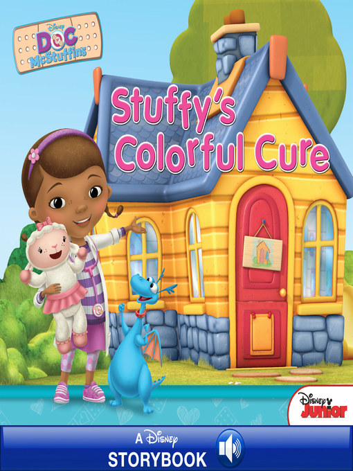 Title details for Stuffy's Colorful Cure by Disney Book Group - Available